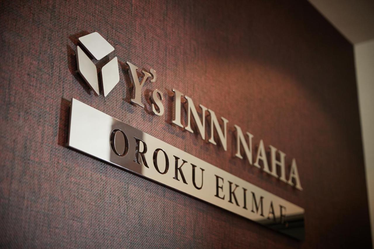 Y'S Inn Naha Oroku Ekimae Exterior foto